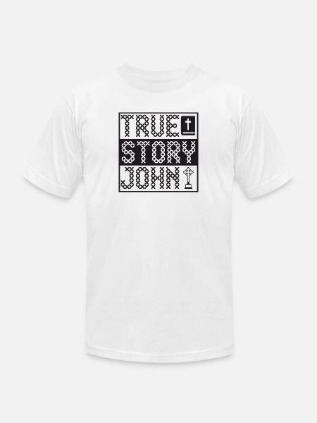 True Story John - Unisex Jersey T-Shirt by Bella + Canvas - white
