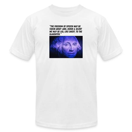 George Washington Freedom of Speech - Unisex Jersey T-Shirt by Bella + Canvas