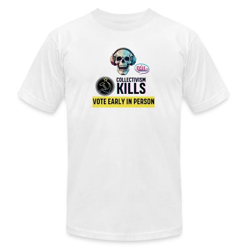 Collectivism Kills Transparent -black font - Unisex Jersey T-Shirt by Bella + Canvas
