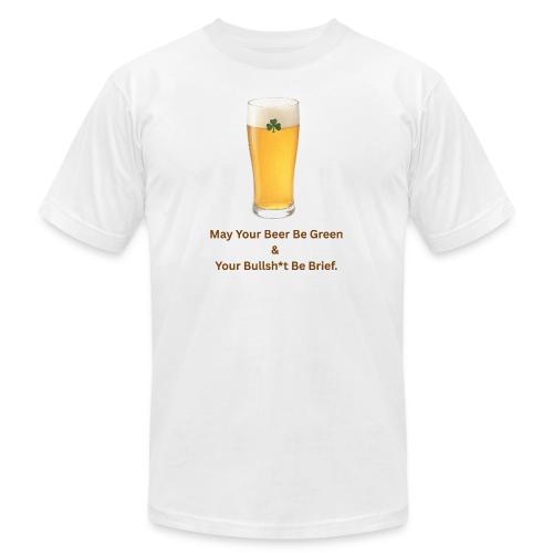 May Your Beer Be Green T-Shirt | Funny St. Patrick - Unisex Jersey T-Shirt by Bella + Canvas
