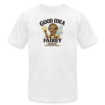 Meet the Good Idea Fairy  - Unisex Jersey T-Shirt by Bella + Canvas - white - Front - Jose (178cm)