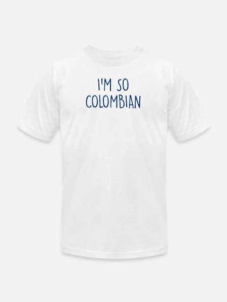 I'm so Colombian Colombia - Unisex Jersey T-Shirt by Bella + Canvas - white