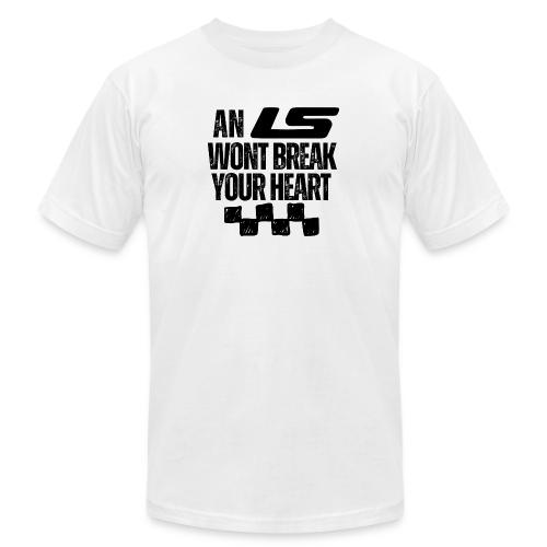 AN LS WONT BREAK YOUR HEART - Unisex Jersey T-Shirt by Bella + Canvas