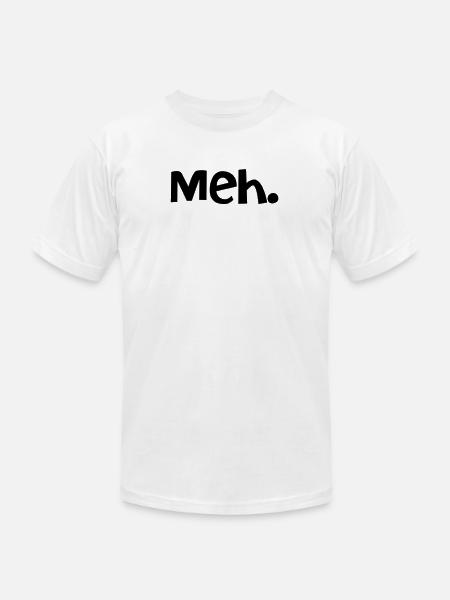Meh. - Unisex Jersey T-Shirt by Bella + Canvas - white