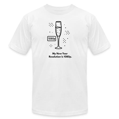 My New Year Resolution Is 1080p T-Shirt - Unisex Jersey T-Shirt by Bella + Canvas