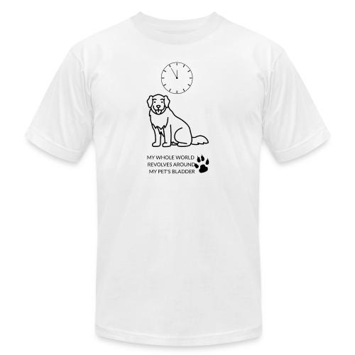 My Pet's Bladder World T-Shirt | Funny Dog/Cat Own - Unisex Jersey T-Shirt by Bella + Canvas