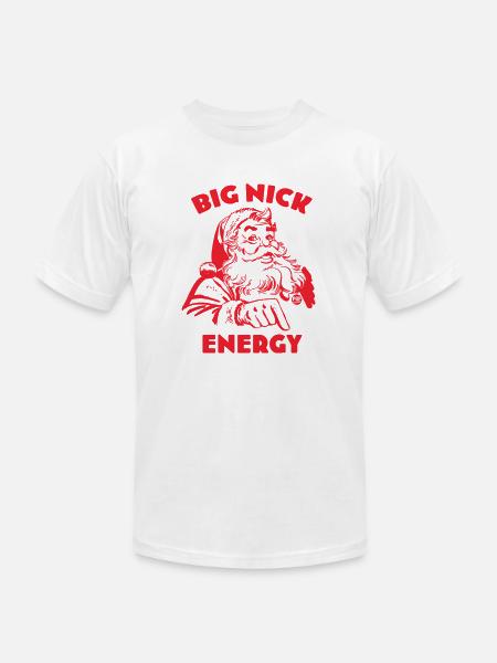 BIG NICK ENERGY - Unisex Jersey T-Shirt by Bella + Canvas - white
