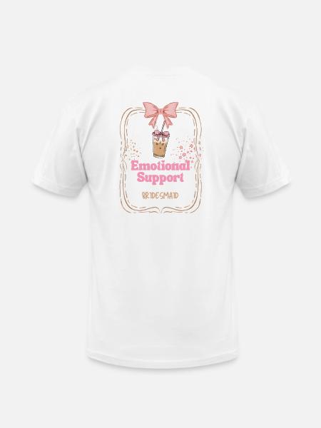 Emotional Support Bridesmaid Iced Coffee Cute Bach - Unisex Jersey T-Shirt by Bella + Canvas - white