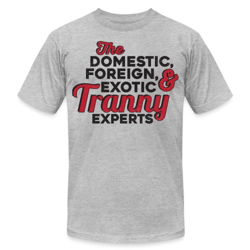 experts - Unisex Jersey T-Shirt by Bella + Canvas