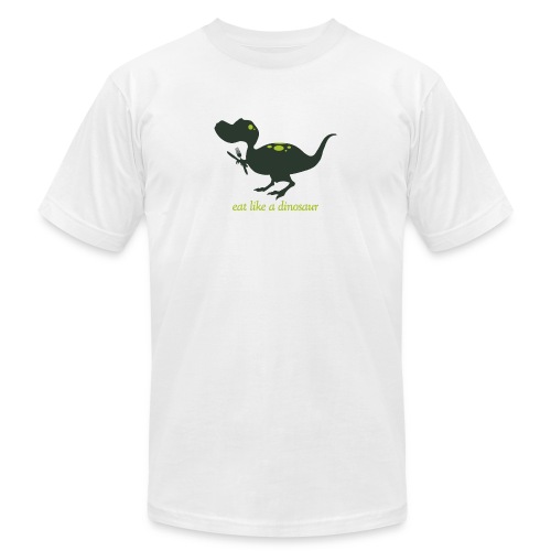 Eat Like A Dinosaur - Unisex Jersey T-Shirt by Bella + Canvas