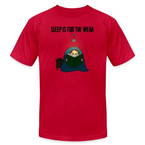 Sleep is for the Weak - Unisex Jersey T-Shirt by Bella + Canvas