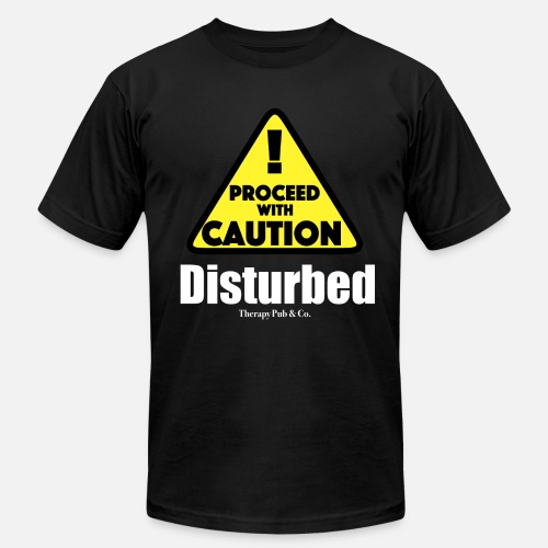 Disturbed Proceed With Caution - Unisex Jersey T-Shirt by Bella + Canvas