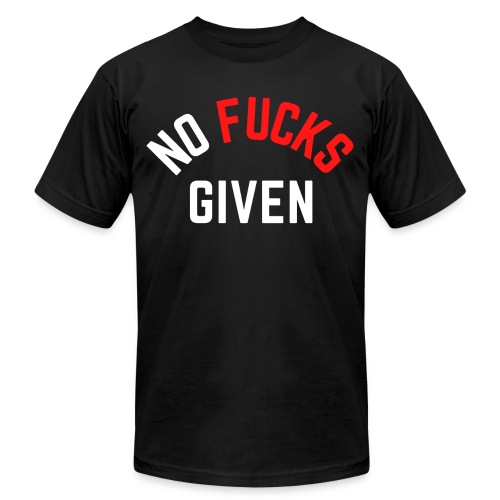 NO FUCKS GIVEN (in white & red letters) - Unisex Jersey T-Shirt by Bella + Canvas