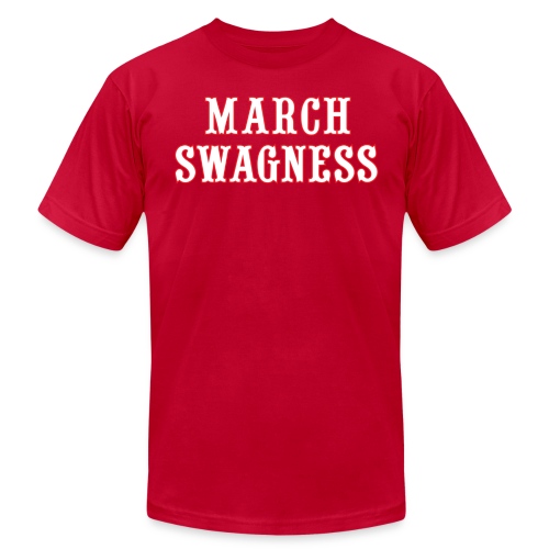 march swagness blwh - Unisex Jersey T-Shirt by Bella + Canvas