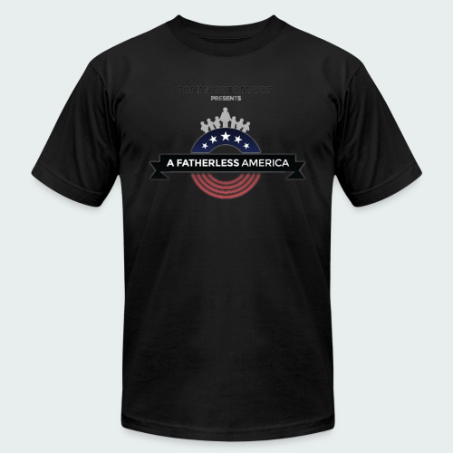 Fatherless America T Shirt Logo png - Unisex Jersey T-Shirt by Bella + Canvas