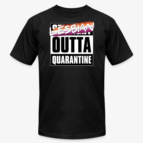 Lesbian Outta Quarantine - Lesbian Pride - Unisex Jersey T-Shirt by Bella + Canvas