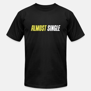Almost single - Unisex Jersey T-shirt