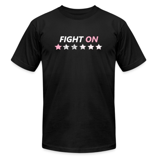 Fight On (White font) - Unisex Jersey T-Shirt by Bella + Canvas