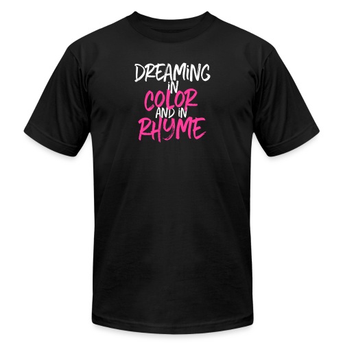 dreaming in color rhyme - Unisex Jersey T-Shirt by Bella + Canvas
