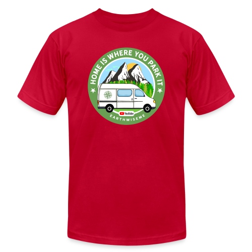 Van Home Travel / Home is where you park it / Van - Unisex Jersey T-Shirt by Bella + Canvas