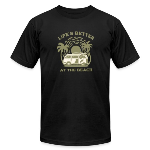Life is better at the beach - Unisex Jersey T-Shirt by Bella + Canvas