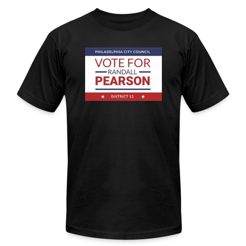 Vote For Randall Pearson - Unisex Jersey T-Shirt by Bella + Canvas