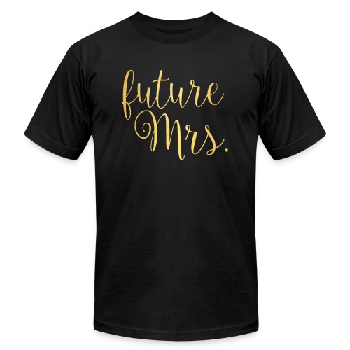 Golden future Mrs. - Unisex Jersey T-Shirt by Bella + Canvas