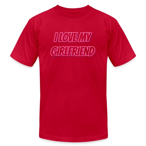 I Love My Girlfriend T-Shirt - Customizable - Unisex Jersey T-Shirt by Bella + Canvas