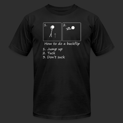How to backflip (Inverted) - Unisex Jersey T-Shirt by Bella + Canvas