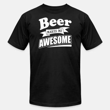 Beer makes me awesome - Unisex Jersey T-shirt