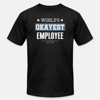 World's Okayest Employee - Unisex Jersey T-shirt