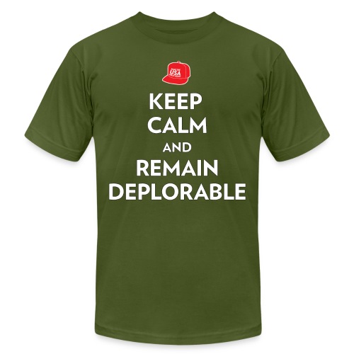 Keep Calm and Remain Deplorable - Unisex Jersey T-Shirt by Bella + Canvas