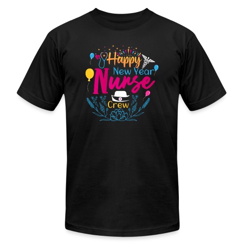Funny New Year Nurse T-shirt - Unisex Jersey T-Shirt by Bella + Canvas