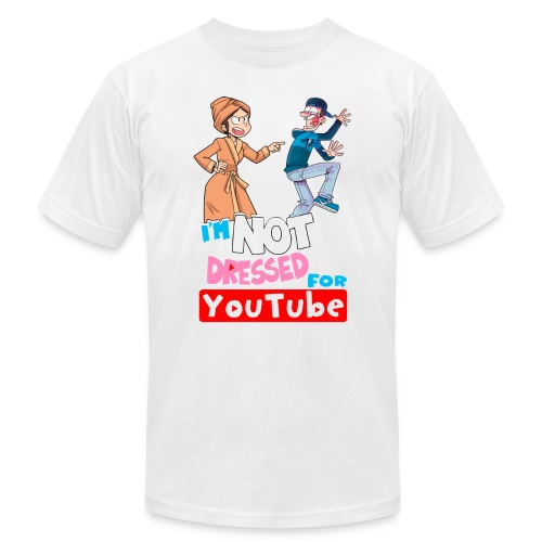 Not Dressed For Youtube! - Unisex Jersey T-Shirt by Bella + Canvas