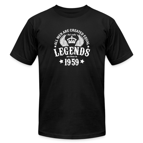 Legends are Born in 1959 - Unisex Jersey T-Shirt by Bella + Canvas