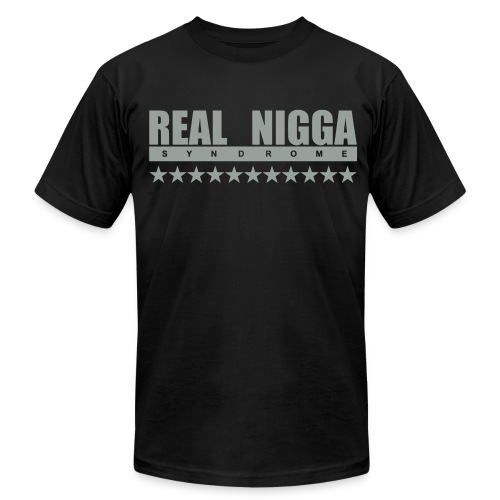 real nigga - Unisex Jersey T-Shirt by Bella + Canvas
