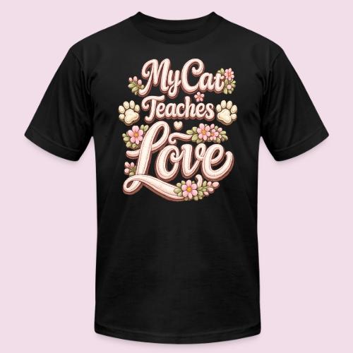 My Cat Teaches Love Faux Embroidery Style - Unisex Jersey T-Shirt by Bella + Canvas