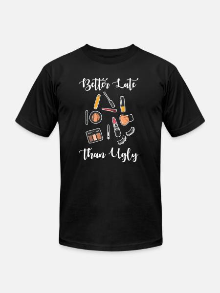 Make-up Cosmetics Saying Funny - Unisex Jersey T-Shirt by Bella + Canvas - black
