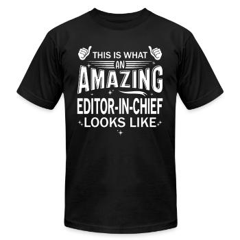 Amazing Editor-In-Chief - Unisex Jersey T-Shirt by Bella + Canvas - black - Front - Jose (178cm)