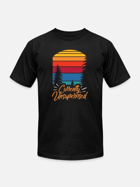 Currently Unsupervised Sayings Sarcasm Sarcastic - Unisex Jersey T-Shirt by Bella + Canvas - black