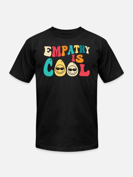 Empathy Is Cool - Unisex Jersey T-Shirt by Bella + Canvas - black