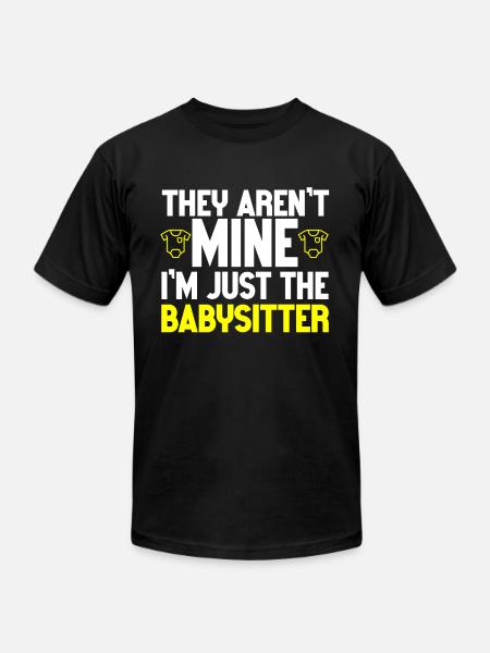 Babysitter Babysitting - Unisex Jersey T-Shirt by Bella + Canvas - black