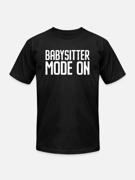 Babysitter Babysitting - Unisex Jersey T-Shirt by Bella + Canvas - black