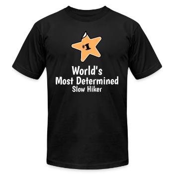 World's Most Determined Slow Hiker Hiking Tshirt - Unisex Jersey T-Shirt by Bella + Canvas - black - Front - Jose (178cm)