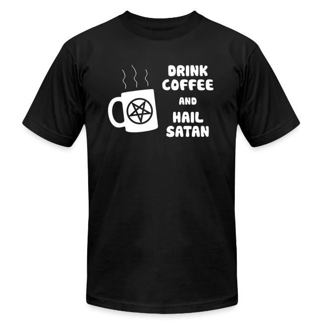 Drink Coffee, Hail Satan