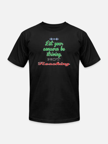 striving no reaching - Unisex Jersey T-Shirt by Bella + Canvas - black