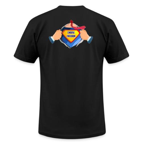Choose Freedom Super Hero Tshirt - Unisex Jersey T-Shirt by Bella + Canvas