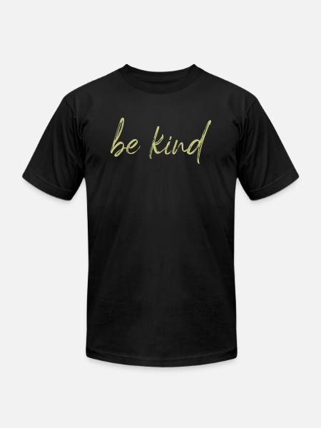 Rose Pink Be Kind - Unisex Jersey T-Shirt by Bella + Canvas - black