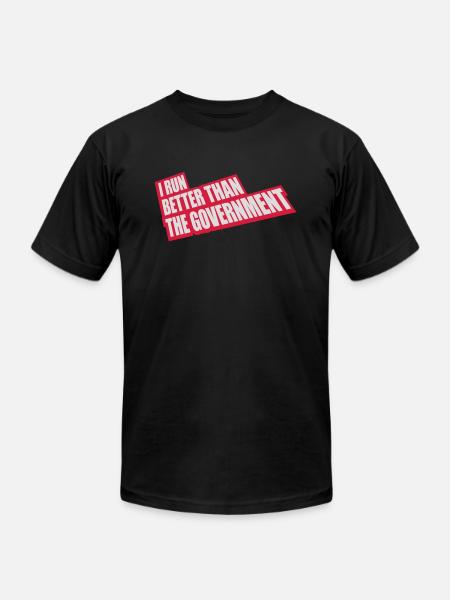 run better than government - Unisex Jersey T-Shirt by Bella + Canvas - black
