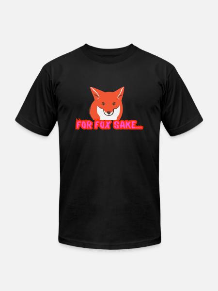 For Fox Sake - Unisex Jersey T-Shirt by Bella + Canvas - black